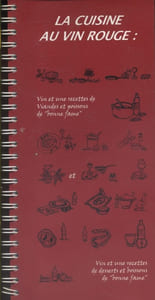 La cuisine au vin rouge. Vins et une recette de viandes et poissons de "bonne fame".