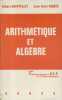 Arithmétique et algèbre.. CHAPPELLET Robert - TOQUEC Jean Alain 