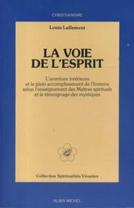 La voie de l'esprit.