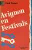 Avignon en festivals.. PUAUX Paul 