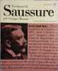 Ferdinand de Saussure, ou le structuraliste sans le savoir.. MOUNIN Georges 