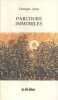 Parcours immobiles.. JEAN Georges 