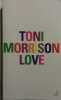 Love.. MORRISON Toni 