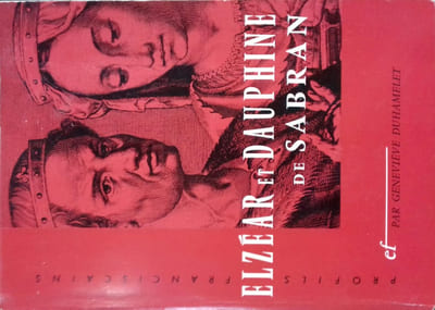 Elzéar et Dauphine de Sabran.