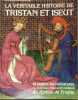 Tristan et Iseut. D'après un manuscrit du "Roman de Tristant" du XVe siècle.. BISE Gabriel 