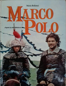 Marco Polo. D'après la série télévisée d'A2.