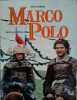 Marco Polo. D'après la série télévisée d'A2.. BELLONCI Maria 