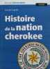 Histoire de la nation cherokee.. LARRE Lionel 