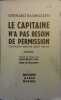 Le capitaine n'a pas besoin de permission.. RASMUSSEN Gerhard 