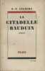 La citadelle Bauduin.. GILBERT O.-P. 