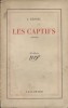 Les captifs.. KESSEL Joseph 