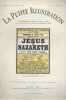 La Petite illustration théâtrale N° 130 : Jésus de Nazareth, pièce de Paul Demasy.. LA PETITE ILLUSTRATION : THEATRE 