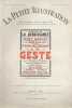 La Petite illustration théâtrale N° 133 : Le geste, pièce de Maurice Donnay et Henri Duvernois.. LA PETITE ILLUSTRATION : THEATRE 