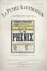La Petite illustration théâtrale N° 87 : Le phénix, pièce de Maurice Rostand.. LA PETITE ILLUSTRATION : THEATRE 