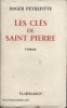 Les clés de Saint-Pierre.. PEYREFITTE Roger 