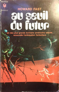 Au seuil du futur.