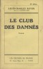 Le club des damnés.. ROYER Louis-Charles 