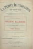 La Petite illustration théâtrale N° 25 : Colette Baudoche, pièce de Pierre Frondaie, d'après Maurice Barrès.. LA PETITE ILLUSTRATION : THEATRE 