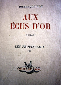 Aux écus d'or. (Les provinciaux - III).