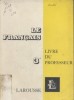 Le français en troisième. Livre du professeur.. BAUDOIN S. - CORTEGIANI F. - DEPASSE R. 