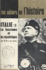 Les Cahiers de l'histoire N° 40 : Italie (2). Le fascisme et la république. (De 1918 à nos jours).. LES CAHIERS DE L'HISTOIRE 