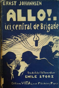 Allo ! Ici central de brigade.