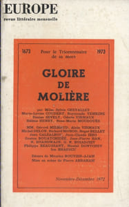 Europe N° 523-524. Gloire de Molière. Numéro spécial pour le tricentenaire de la mort de Molière.