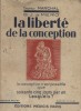 La liberté de la conception.. MARCHAL A. (Dr) - MERO O.J. de 