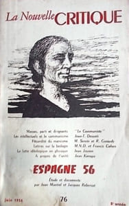 La Nouvelle critique N° 76 : Desanti - Garaudy - Kanapa - Espagne 56 par Jean Montiel et Jacques Rebersat …