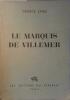 Le Marquis de Villemer.. SAND George Illustrations de Jacques Valignat.