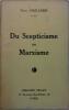 Du scepticisme au marxisme.. MAILLARD Pierre 