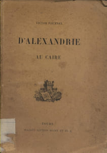 D'Alexandrie au Caire.