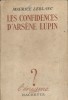 Les confidences d'Arsène Lupin.. LEBLANC Maurice 