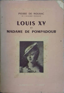 Louis XV et Madame de Pompadour.