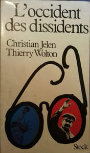 L'Occident des dissidents.