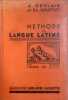 Méthode de langue latine. Classe de troisième.. BESLAIS A. - SOUFFLET E. 