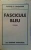 Fascicule bleu.. GRANCHER Marcel-E. 