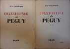 Connaissance de Péguy. 2 volumes.. DELAPORTE Jean 