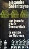 Une journée d'Ivan Denissovitch. Suivi de La maison de Matriona.. SOLJENITSYNE Alexandre 