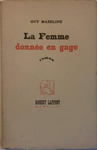 La femme donnée en gage.