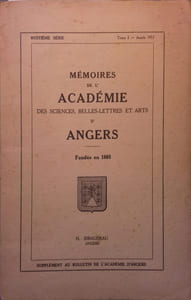Mémoires de l'Académie des sciences, belles-lettres et arts d'Angers. tome I.