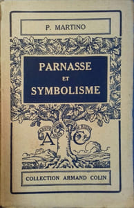 Parnasse et symbolisme (1850-1900).