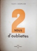 2 sous d'oubliettes.. DEBROISE Alain 