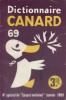 Dictionnaire Canard 69. Numéro spécial du Canard enchaîné.. DICTIONNAIRE CANARD 69 