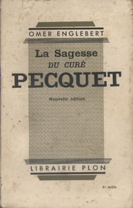 La sagesse du Curé Pecquet.