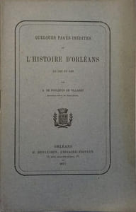 Quelques pages inédites de l'histoire d'Orléans en 1567 et 1568.