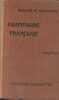 Grammaire française complète. A l'usage de l'enseignement secondaire et de l'enseignement primaire supérieur.. BRACHET A. - DUSSOUCHET J. 