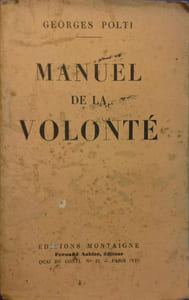 Manuel de la volonté.