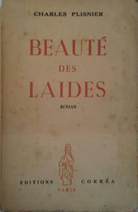Beauté des laides.