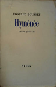 Hyménée. Pièce en quatre actes.
